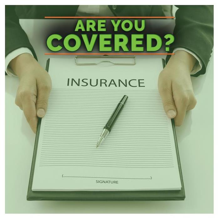 Hands holding an insurances form, Large Font letters saying " ARE YOU COVERED"